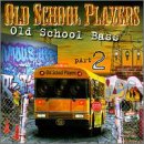 Old School Bass, Vol. 2