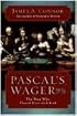 Pascal's Wager: The Man Who Played Dice with God