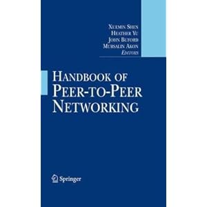 Handbook of Peer-to-Peer Networking