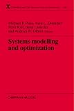 Systems Modeling and Optimization: Proceedings of the 18th IFIP TC7 Conference (Chapman & Hall/CRC Research Notes in Mathematics)