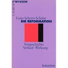Die Reformation. Vorgeschichte, Verlauf, Wirkung (Wissen) (Taschenbuch)