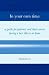 In Your Own Time: A Guide for Patients and Their Carers Facing a Last Illness at Home (Oxford medical publications)