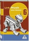 Produkt-Bild: Link Physik - Mittelschule Sachsen: 6. Schuljahr - Sch&uuml;lerbuch