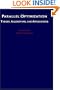 Parallel Optimization: Theory, Algorithms, and Applications (Numerical Mathematics and Scientific Computation)