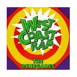 West Coast Rap: Renegades