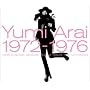 Yumi Arai 1972-1976