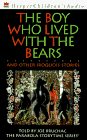 The Boy Who Lived with the Bears: And Other Iroquois Stories (The Parabola Storytime Series)