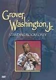 Review Sony Bmg  / Grover Washington Jr. - Standing Room Only [2001]