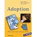 Adoption - Alles was man wissen muss