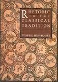 Rhetoric in the Classical Tradition