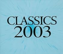 クラシック2003