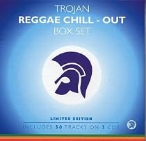 Trojan Box Set: Reggae Chill-Out