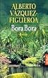 Bora Bora.