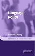 Language Policy (Key Topics in Sociolinguistics)