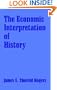 Economic Interpretation of History, The