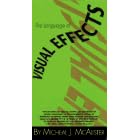 The Language of Visual Effects
