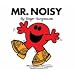 Mr. Noisy (Mr. Men Classic Library)