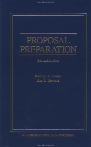 Proposal Preparation, by Rodney D. Stewart, Ann L. Stewart