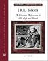 Critical Companion to J. R. R. Tolkien: A Literary Reference to His Life and Work
