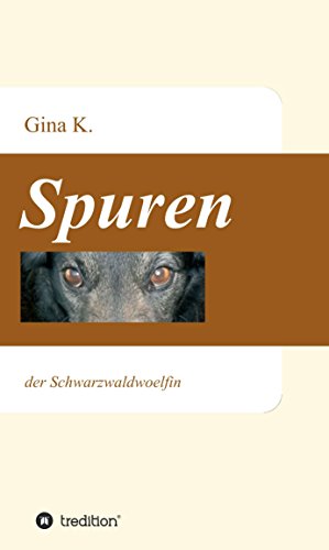 Spuren: der Schwarzwaldwoelfin (German Edition)