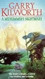 A midsummer's nightmare