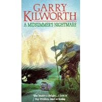 A Midsummer's Nightmare by Garry Douglas Kilworth