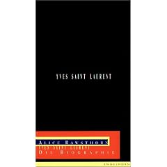 Yves Saint Laurent. Die Biographie