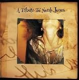 Norah Jones:a Tribute to