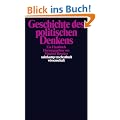 Geschichte des politischen Denkens: Ein Handbuch (suhrkamp taschenbuch wissenschaft)