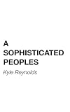 A Sophisticated Peoples