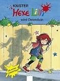 Hexe Lilli 06. Hexe Lilli wird Detektivin - Knister