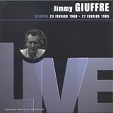 Olympia 23 f�vrier 1960 - 27 f�vrier 1965par Jimmy Giuffre