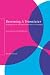 Becoming a Translator: An Introduction to the Theory and Practice of Translation