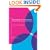 Becoming a Translator: An Introduction to the Theory and Practice of Translation