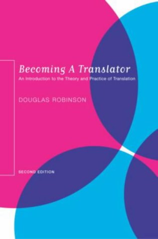 Books: Becoming a Translator. An Introduction to the Theory and Practice of Translation