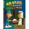 The 40-Year Camping Trip: Activity Book (An) by