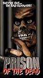 Prison of the Dead [VHS]