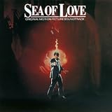 Sea Of Love: Original Motion Picture Soundtrack