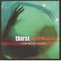 From Mouth To Skin ~ Thirst