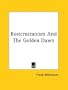 Rosicrucianism And The Golden Dawn