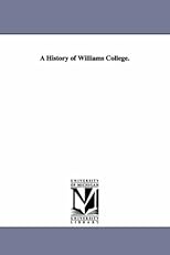 A history of Williams college.