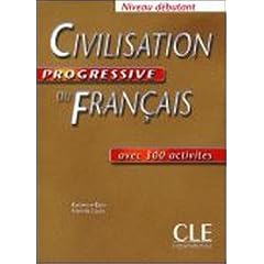 Civilisation progressive du fran�ais : Niveau d�butant (1CD audio)