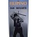 Filipino Martial Arts, Dan Inosanto, Vol. 1