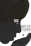 Day of Tears: A Novel in Dialogue