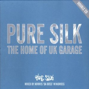 CD-Charts  Search : Pure Silk - the Home of UK Garage