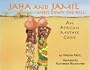 Jaha and Jamil Went Down the Hill: An African Mother Goose