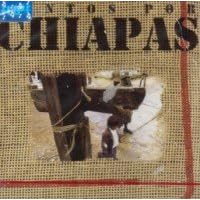 JUNTOS POR CHIAPAS by Cafe Tacuba, El Sup, Divididos, Andres Calamaro, and Los Tres (Audio CD)