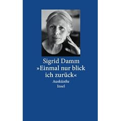 "Einmal nur blick ich zur�ck": Ausk�nfte