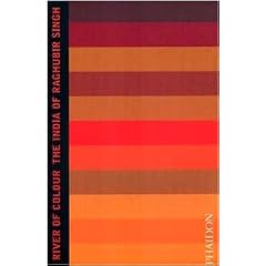 River of colour. The India of Raghubir Singh