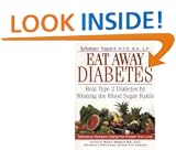 How to Eat away Diabetes: Beat Type 2 Diabetes by Winning the Blood Sugar Battle